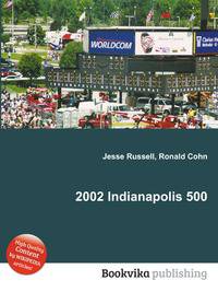 2002 Indianapolis 500