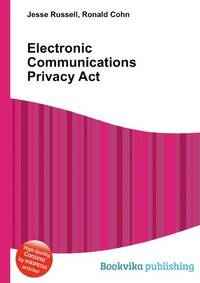 Electronic Communications Privacy Act