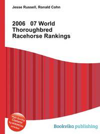2006 07 World Thoroughbred Racehorse Rankings