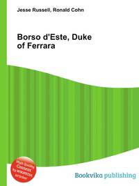 Borso d'Este, Duke of Ferrara