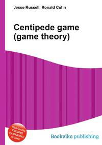 Centipede game (game theory)