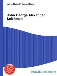 John George Alexander Leishman