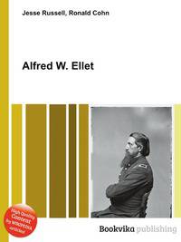 Alfred W. Ellet