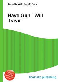 Have Gun Will Travel
