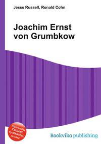 Joachim Ernst von Grumbkow