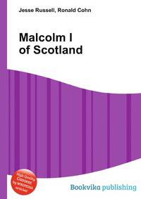 Malcolm I of Scotland