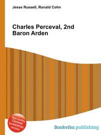 Charles Perceval, 2nd Baron Arden