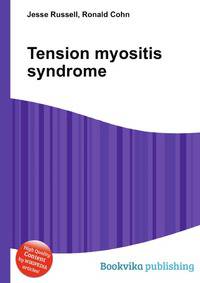 Tension myositis syndrome
