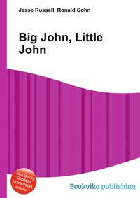 Big John, Little John