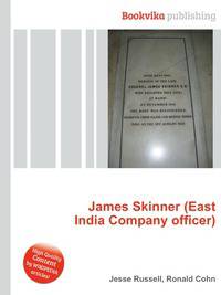 James Skinner (East India Company officer)