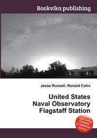 United States Naval Observatory Flagstaff Station
