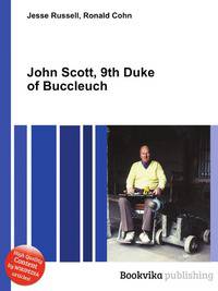 John Scott, 9th Duke of Buccleuch