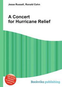 A Concert for Hurricane Relief