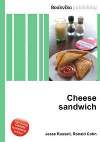 Cheese sandwich