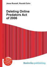Deleting Online Predators Act of 2006