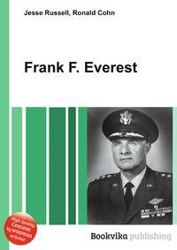Frank F. Everest