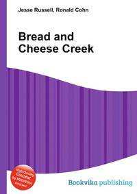 Bread and Cheese Creek