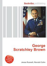 George Scratchley Brown