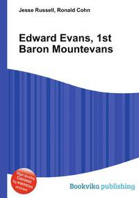 Edward Evans, 1st Baron Mountevans