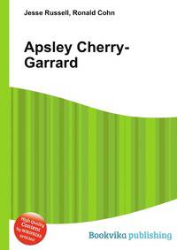 Apsley Cherry-Garrard