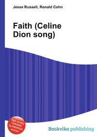 Faith (Celine Dion song)