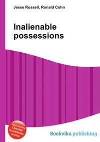 Inalienable possessions