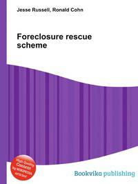 Foreclosure rescue scheme