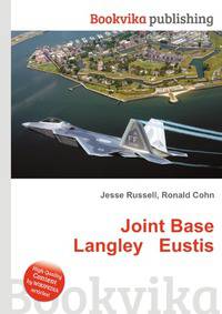 Joint Base Langley Eustis