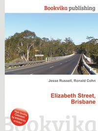 Elizabeth Street, Brisbane