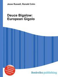 Deuce Bigalow: European Gigolo