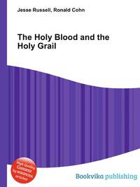 The Holy Blood and the Holy Grail