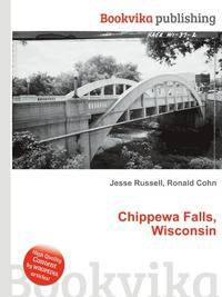 Chippewa Falls, Wisconsin