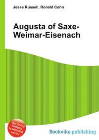 Augusta of Saxe-Weimar-Eisenach