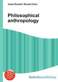 Philosophical anthropology