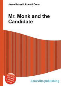 Mr. Monk and the Candidate