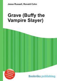 Grave (Buffy the Vampire Slayer)