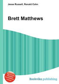 Brett Matthews