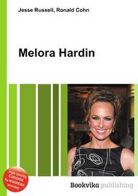 Melora Hardin
