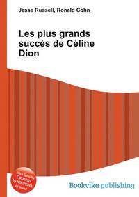 Les plus grands succ?s de C?line Dion