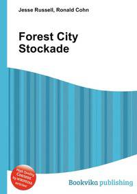Forest City Stockade