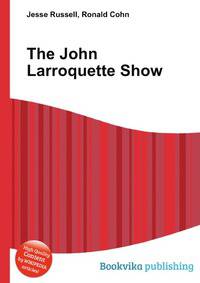 The John Larroquette Show