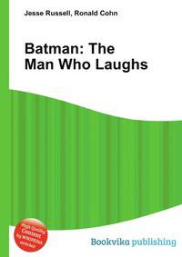 Batman: The Man Who Laughs