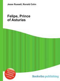 Felipe, Prince of Asturias