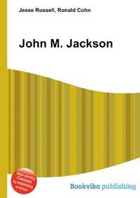 John M. Jackson