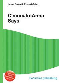 C'mon/Jo-Anna Says