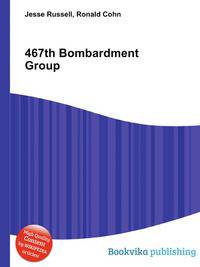 467th Bombardment Group
