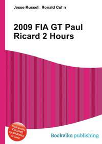 2009 FIA GT Paul Ricard 2 Hours