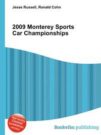 2009 Monterey Sports Car Championships