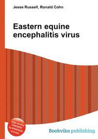 Eastern equine encephalitis virus