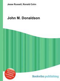 John M. Donaldson